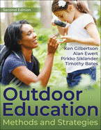 Outdoor Education: Methods and Strategies
