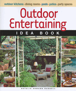 Outdoor Entertaining Idea Book