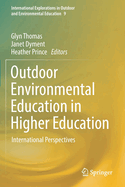 Outdoor Environmental Education in Higher Education: International Perspectives