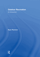 Outdoor Recreation: An Introduction