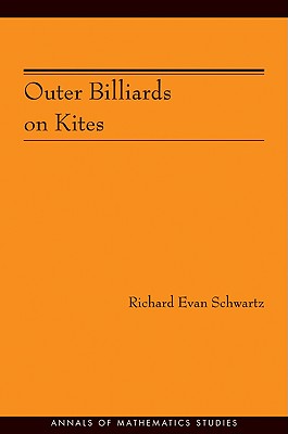 Outer Billiards on Kites (Am-171) - Schwartz, Richard Evan