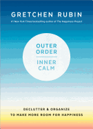 Outer Order, Inner Calm