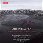 Outi Tarkiainen: The Earth, Spring's Daughter; Saivo