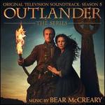 Outlander, The Series: Season 5 [Original Television Soundtrack]