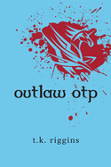 Outlaw OTP