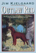 Outlaw Red - Kjelgaard, Jim