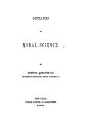 Outlines of Moral Science