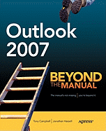 Outlook 2007: Beyond the Manual