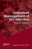 Outpatient Management of HIV Infection