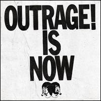 Outrage! Is Now - Death from Above 1979