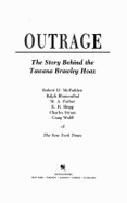 Outrage : the story behind the Tawana Brawley hoax