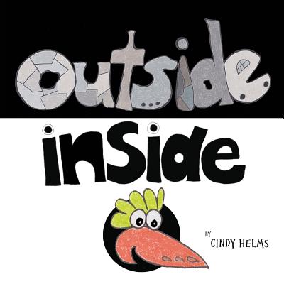 Outside, Inside - Helms, Cindy