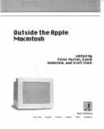 Outside the Apple Macintosh: Access to New Technology