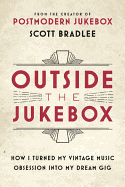 Outside the Jukebox: How I Turned My Vintage Music Obsession Into My Dream Gig