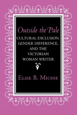 Outside the Pale - Michie, Elsie B