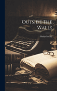 Outside The Walls