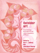 Outsider Art: Contesting Boundaries in Contemporary Culture