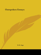 Outspoken Essays