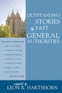 Outstanding Stories by Past General Authorities - Hartshorn, Leon R