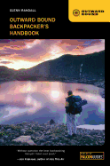 Outward Bound Backpacker's Handbook