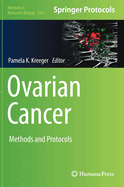 Ovarian Cancer: Methods and Protocols