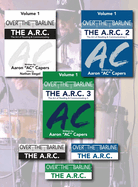 Over the Barline: The Complete A.R.C Series