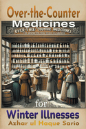 Over the Counter Medicines for Winter Illnesses