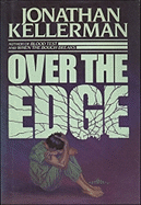 Over the Edge - Kellerman, Jonathan