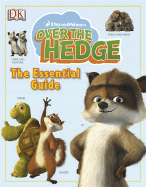 Over the Hedge Essential Guide - Jowett, Simon