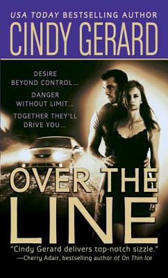 Over the Line: The Bodyguards - Gerard, Cindy