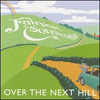 Over the Next Hill - Fairport Convention