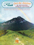 Over the Rainbow & 40 More Great Songs: E-Z Play Today Volume 74
