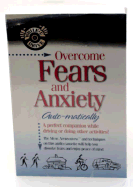 Overcome Fears and Anxiety... Auto-matically