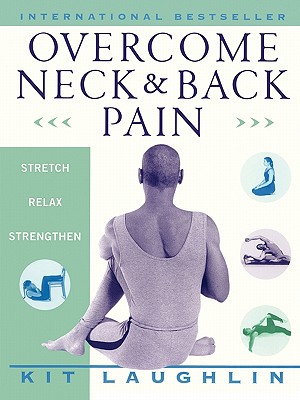 Overcome Neck & Back Pain - Laughlin, Kit