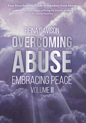 Overcoming Abuse Embracing Peace Vol II - Davison, Reina