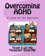 Overcoming ADHD: An Unbiased Look at All Options
