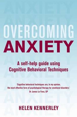 Overcoming Anxiety - Kennerley, Helen