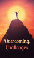 Overcoming Challenges