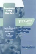 Overcoming Eating Disorders: A Cognitive-Behavioral Treatment for Bulimia Nervosa and Binge-Eating Disorder: Client Workbook - Apple, Robin F, and Agras, W Stewart