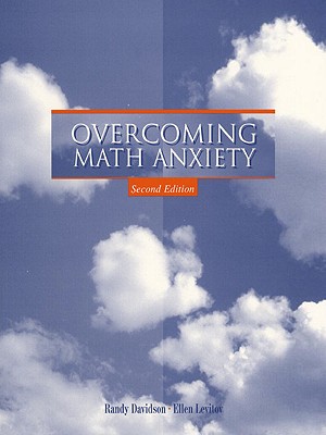 Overcoming Math Anxiety - Davidson, Randy, and Levitov, Ellen