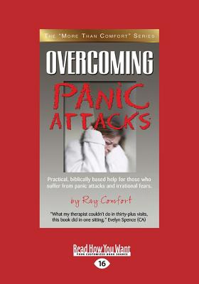 Overcoming Panic Attacks - Comfort, Ray
