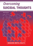Overcoming Suicidal Thoughts