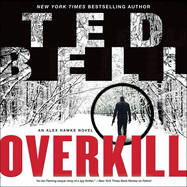 Overkill: An Alex Hawke Novel