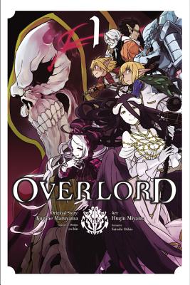 Overlord, Vol. 1 (Manga): Volume 1 - Maruyama, Kugane, and Miyama, Hugin, and So-Bin