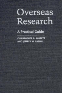 Overseas Research: A Practical Guide