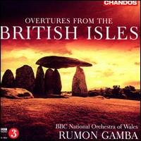 Overtures from the British Isles - BBC National Orchestra of Wales; Rumon Gamba (conductor)