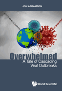 Overwhelmed: A Tale of Cascading Viral Outbreaks