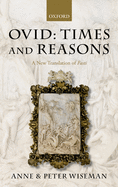 Ovid: Times and Reasons: A New Translation of Fasti