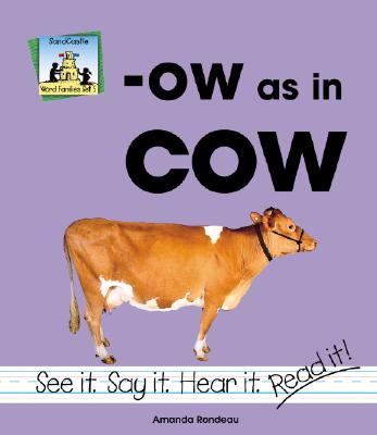 Ow as in Cow - Rondeau, Amanda