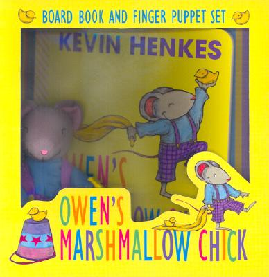 Owen's Marshmallow Chick: Board Book and Finger Puppet Set - Henkes, Kevin (Illustrator)